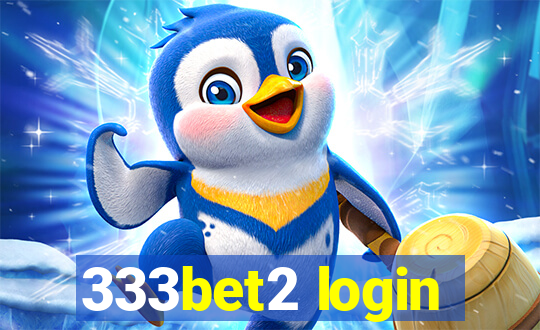 333bet2 login